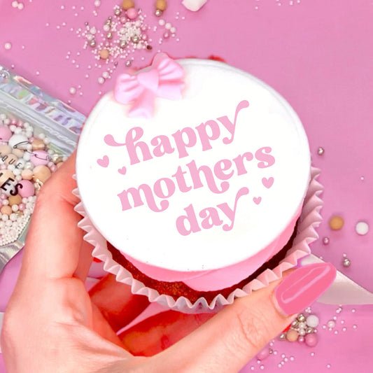 EDIBLE TOPPERS - HAPPY MOTHERS DAY