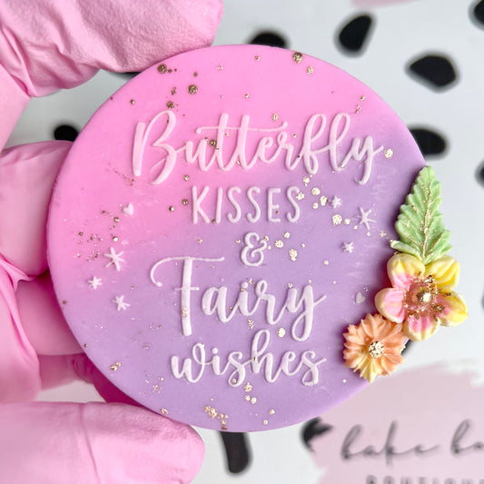 BUTTERFLY KISSES & FAIRY WISHES- RAISED EMBOSSER